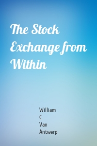 The Stock Exchange from Within
