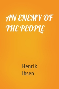 AN ENEMY OF THE PEOPLE