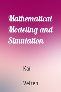 Mathematical Modeling and Simulation