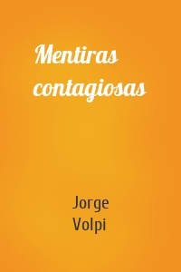 Mentiras contagiosas