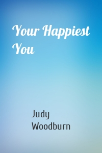 Your Happiest You