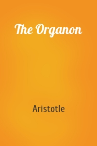 The Organon