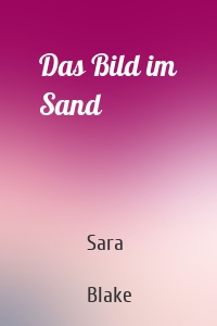 Das Bild im Sand