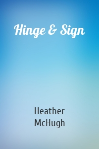Hinge & Sign