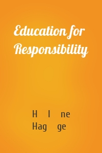 Education for Responsibility