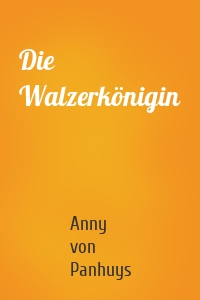 Die Walzerkönigin