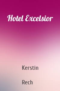 Hotel Excelsior