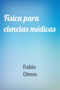 Física para ciencias médicas