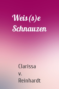 Weis(s)e Schnauzen