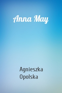 Anna May