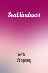 Seablindness