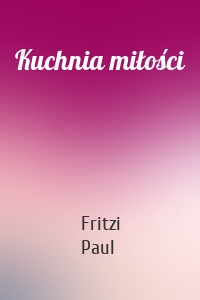 Kuchnia miłości