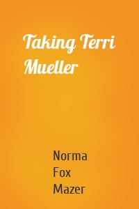 Taking Terri Mueller
