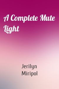 A Complete Mute Light