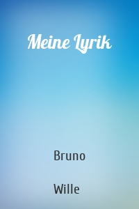 Meine Lyrik