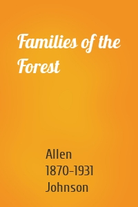 Families of the Forest