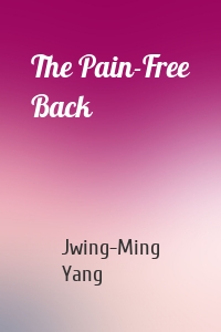 The Pain-Free Back