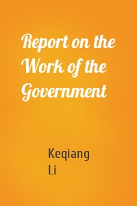 Report on the Work of the Government