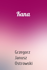 Kana