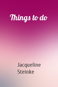 Things to do