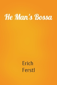He Man's Bossa