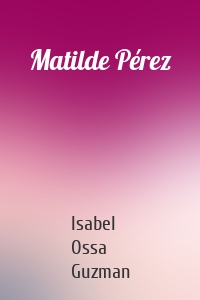 Matilde Pérez