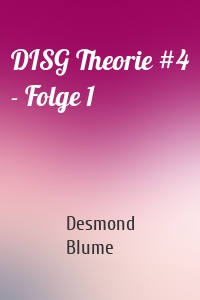 DISG Theorie #4 - Folge 1
