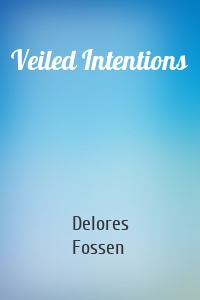 Veiled Intentions