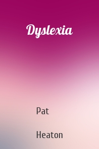 Dyslexia