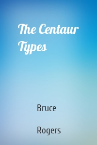 The Centaur Types