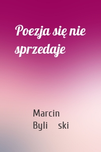 Poezja się nie sprzedaje