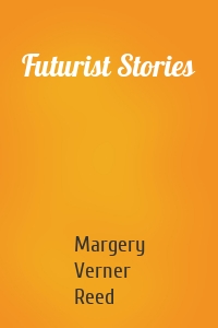 Futurist Stories