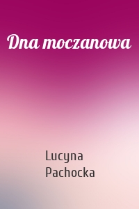 Dna moczanowa