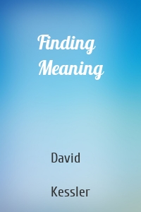 Finding Meaning