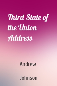 Third State of the Union Address