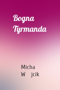 Bogna Tyrmanda