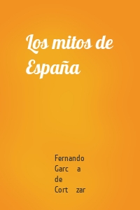 Los mitos de España