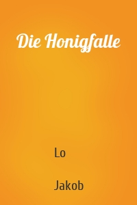 Die Honigfalle
