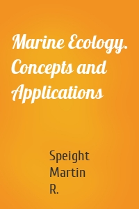 Marine Ecology. Concepts and Applications