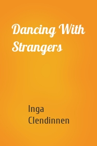 Dancing With Strangers