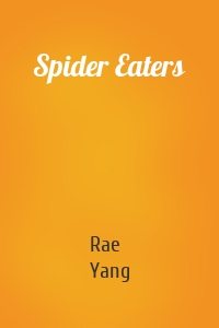 Spider Eaters