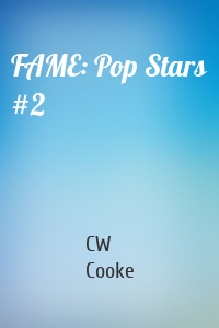FAME: Pop Stars #2