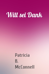 Will sei Dank