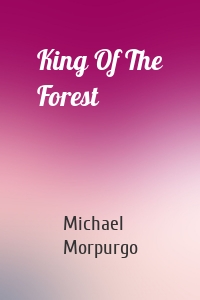 King Of The Forest
