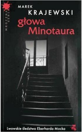 Обложка книги «Голова Минотавра» — Марек Краевский