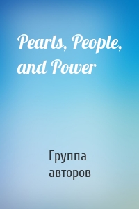 Pearls, People, and Power