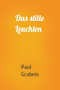 Das stille Leuchten