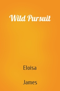 Wild Pursuit