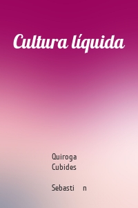 Cultura líquida