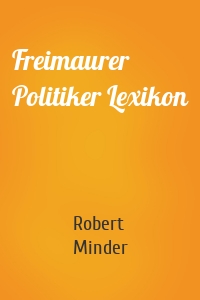 Freimaurer Politiker Lexikon